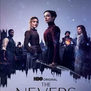 سریال ممنوعه ها - The Nevers 2021